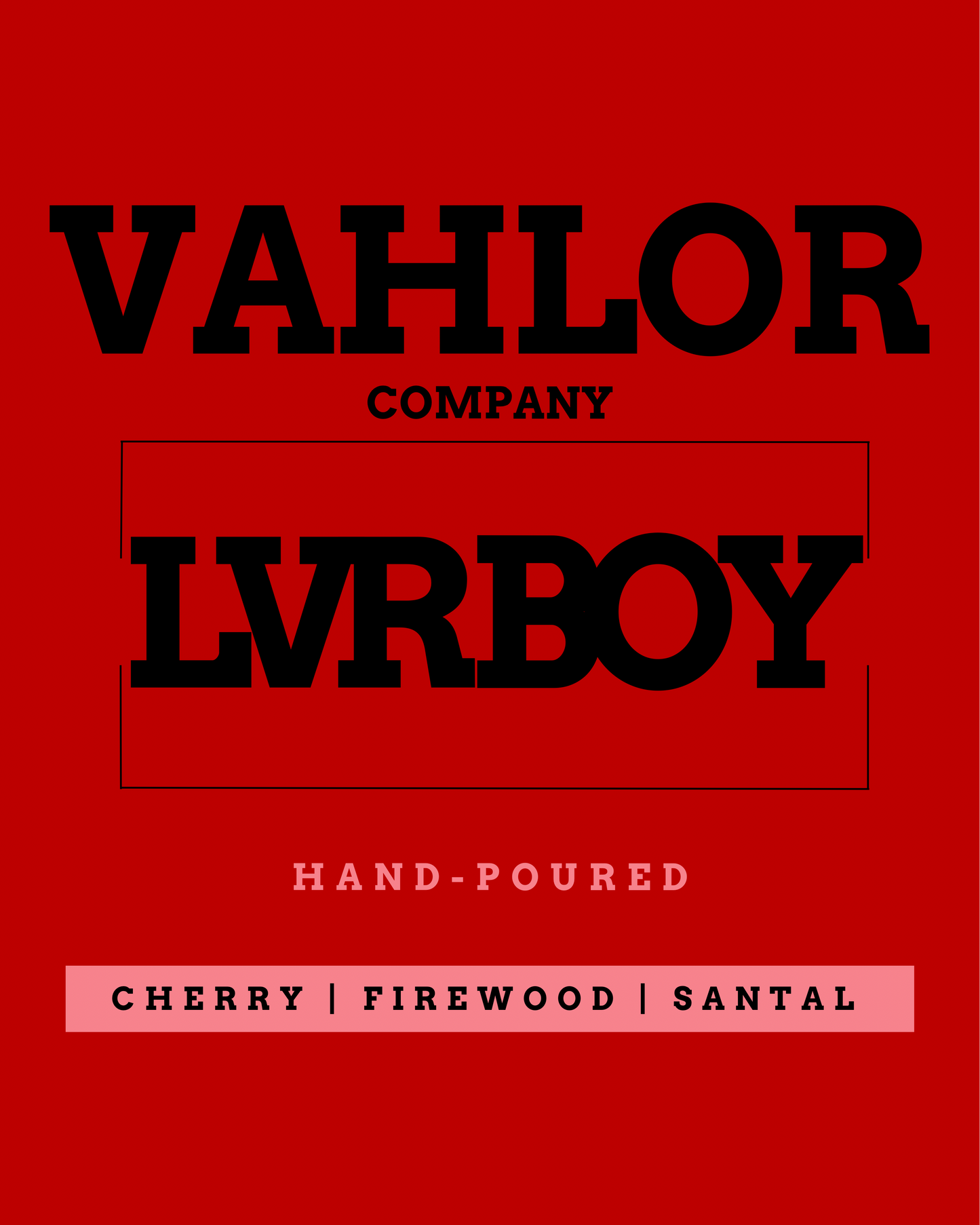 LVRBOY 10oz Candle